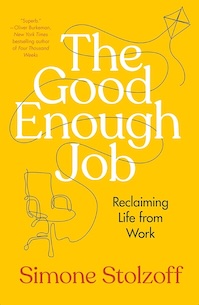 The Good Enough Job: Simone Stolzoff